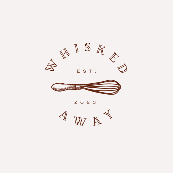 Whisked Away