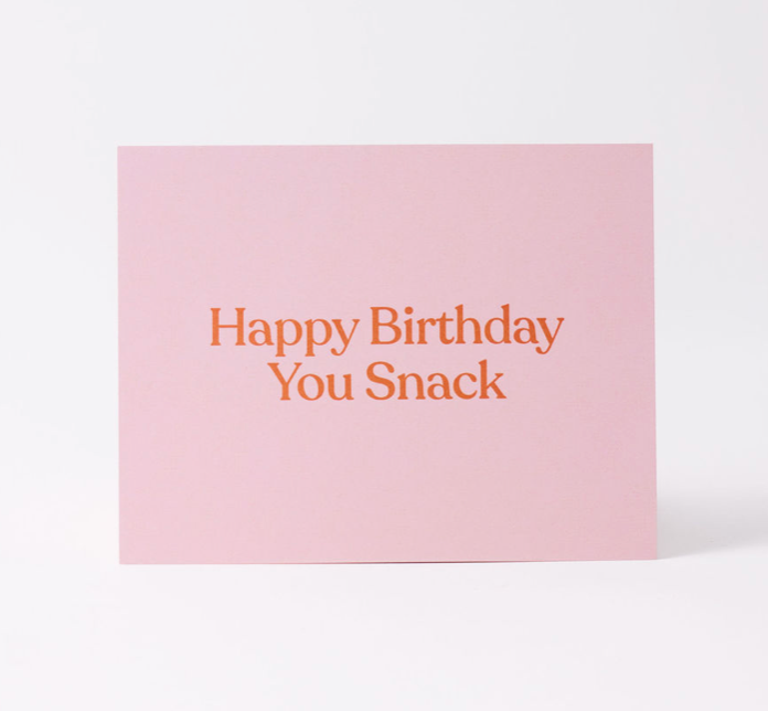Happy Birthday You Snack Greeting Card