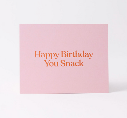 Happy Birthday You Snack Greeting Card