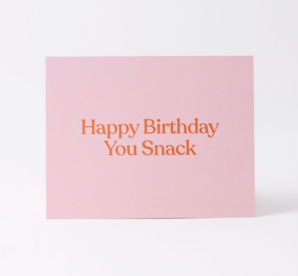 Happy Birthday You Snack Greeting Card